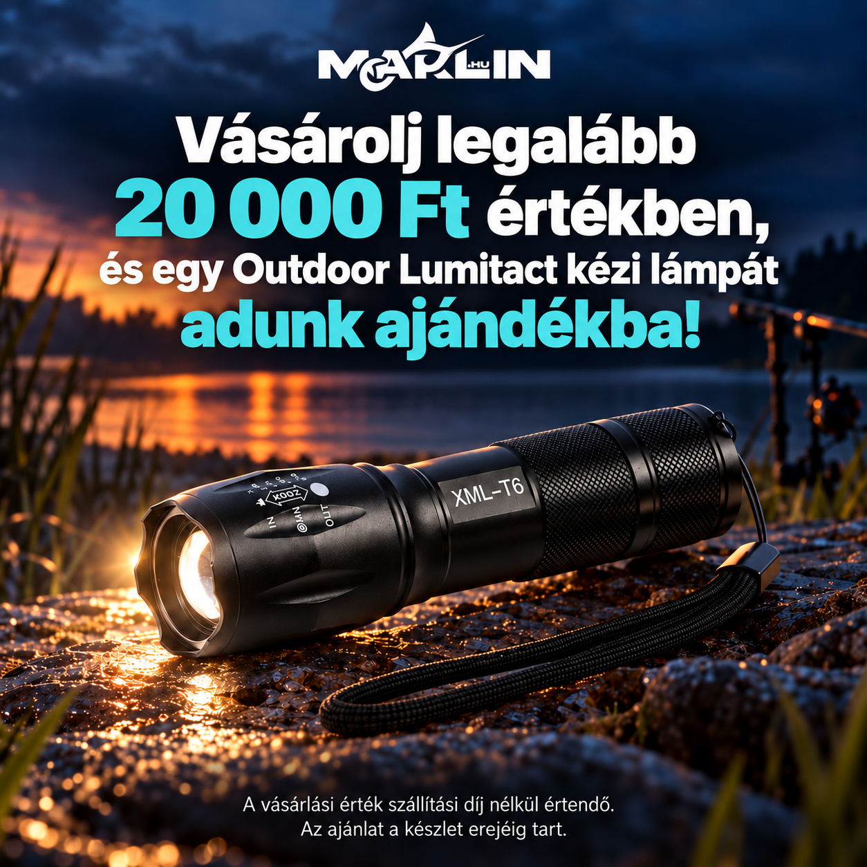 Ajándék Outdoor Lumitact kézi lámpa legalább 20 000 Ft-os vásárlástól